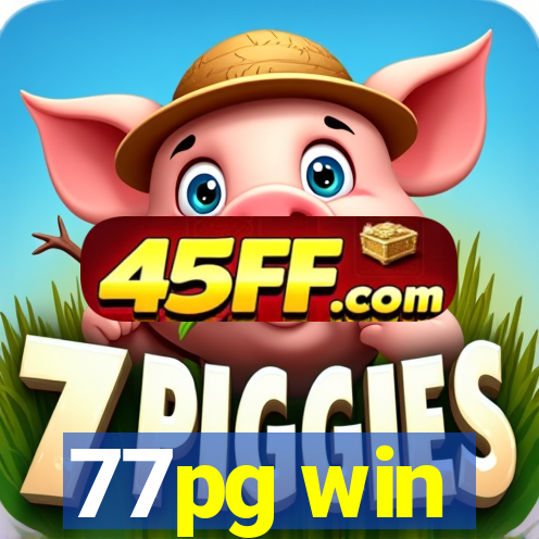 77pg win